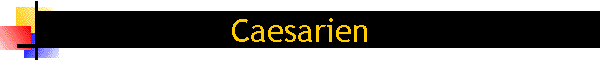 Caesarien